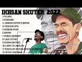 IKSAN SKUTER FULL ALBUM // PLAYLIST IKSAN SKUTER // LAGU TERBAIK IKSAN SKUTER