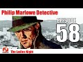 Philip Marlowe Detective - 58 - The Ladies Night - Noir Classic by Raymond Chandler