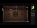 Binding of Isaac Rebirth : Making the game bend to my will - 3 / 12
