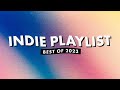 Indie Playlist | Best of 2023 ✨