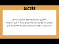 Dictée : Je vends ma maison | All-in-one Dictation Exercise | Learn To French