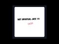 Not Spiritual Jazz 14 - Jazzman Records mix