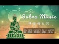 Sutra Music: Green Tara Mantra 1 hour | Buddha Music, Healing, Meditation, Zen