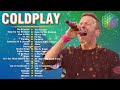 Coldplay Greatest Hits - Coldplay Best Songs Playlist 2024 - The Best Songs Of Coldplay Ever