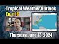 Tropics Update: Watching The Gulf Of Mexico For Development...