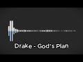 Drake - God’s Plan