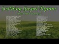 Soothing Gospel Hymns - Sweet Hour Of Prayer | Lifebreakthrough
