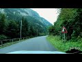 Driving in Switzerland Nature |4K|   الطبيعة في سويسرا بأنغام فيزوز