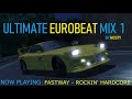 [3 HOUR] ULTIMATE EUROBEAT MIX #1