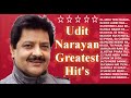Best of Udit Narayan  / Hindi Hits songs / Audio JUKEBOX