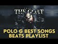 Polo G best songs beats instrumental playlist 2022