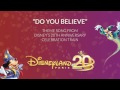 Do You Believe - Disney's 20th Anniversary Celebration Train - Disneyland Paris