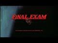 Final Exam Trailer