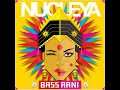 Nucleya - BASS Rani - Laung Gawacha feat. Avneet Khurmi