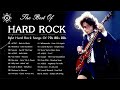 Classic Hard Rock 70s 80s 90s | Best Hard Rock Songs 70s 80s and  90s