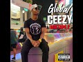 CeezyThaGod - Psychotic [Global Ceezy Mixtape 2]