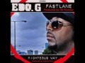 Edo G & DJ Premier - Fastlane CDQ [2011]