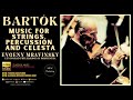 Bartók - Music for Strings, Percussion and Celesta (Ct.rc.: Evgeny Mravinsky / 2024 Remastered)