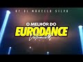 O MELHOR DO EURODANCE VOLUME 4 BY DJ MARCELO SILVA