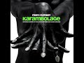 Karambolage (Oxia Remix)