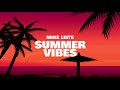 Mike Leite - Summer Vibes