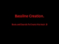 Bassline Creation.wmv