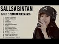 SALLSA BINTAN FT 3 PEMUDA BERBAHAYA|| FULL ALBUM-KARNA SU SAYANG-AI[DOEL SUMBANG]-TETEH