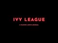The Ivy League Podcast Ep. 2
