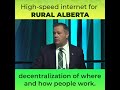 High-speed internet for rural Alberta | Jason Kenney