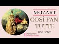 Mozart - Così Fan Tutte + Presentation (Schwarzkopf, Ludwig - Century's recording : Karl Böhm 1962)