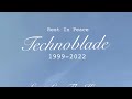 May you Rest In Peace, Technoblade. (Long live the King) #ThankYouTechno