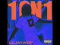 Lil Jay Wop - 1on1 (Official Audio)