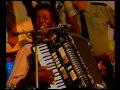 Zydeco - 1980's - Clifton Chenier, The King of Zydeco 1925 - 1987
