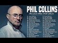 The Best of Phil Collins ✨ Greatest Hits Full Album Soft Rock Playlist