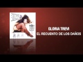 Gloria Trevi - El Recuento de los Daños (Cover Audio)