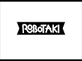 Robotaki - Lost Causes