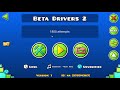 Geometry Dash - Beta Drivers (Medium demon) - RadiationV2