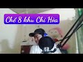 nhạc chế 8 khu Chí Hòa nhạc chế trong tù