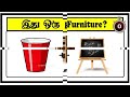 Guess the Furniture quiz 5 | Braingames | Riddles tamil | Puzzle tamil |Tamil quiz | Timepass Colony