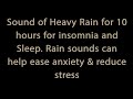 Dark Screen Sounds of Heavy Rain for Insomnia and Sleep - 10 Hours