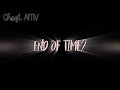 End of Time - AMV Typography [Collab] Edit - Collab @lastghostvisual