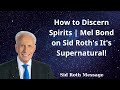 How to Discern Spirits | Mel Bond on Sid Roth's It's Supernatural! - Sid Roth Message