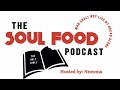 The Soul Food Podcast Trailer