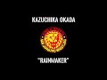 Kazuchika Okada NJPW Theme Song   Rainmaker