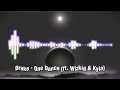 Drake - One Dance (ft. Wizkid & Kyla)