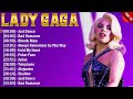 Lady Gaga Top Hits Popular Songs - Top Song This Week 2024 Collection