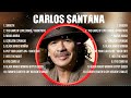 Lo mejor del álbum completo de Carlos Santana 2024 ~ Mejores artistas para escuchar 2024