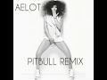 Pitbull - Culo ft. Lil Jon (AELOT Remix)