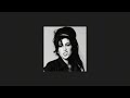 ೃ⁀➷ back to black - Amy Winehouse (slowed down & reverb)