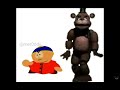 Eric Cartman & Freddy Fazebear Dance & dies